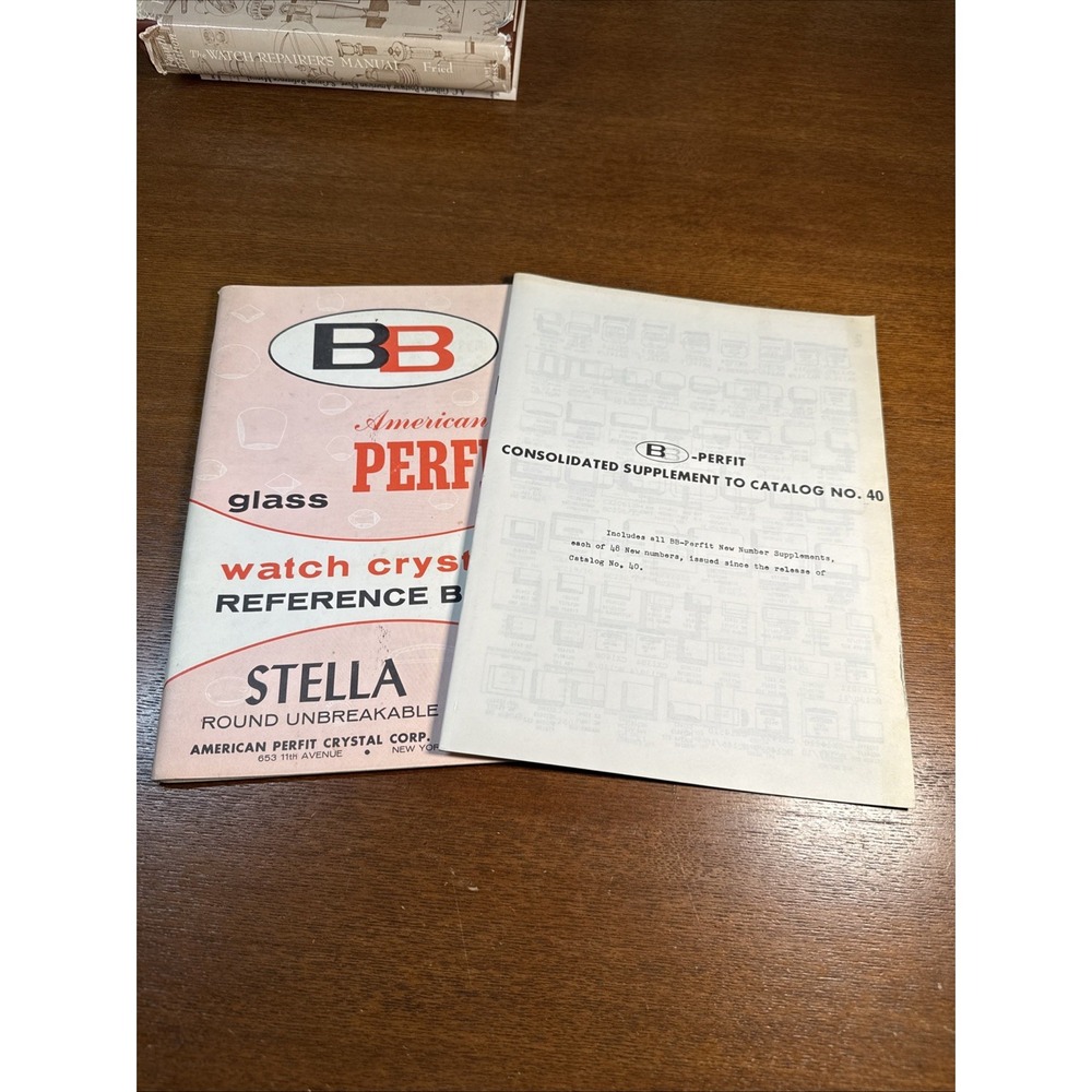Original B&B American Perfit Glass Watch Crystal Reference Book No. 40 + Supp